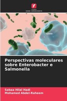 Perspectivas Moleculares Sobre Enterobacter E Salmonella Sabaa Hilal Hadi