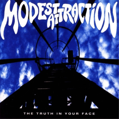 Modest Attraction The Truth in Your Face (CD) Album (US IMPORT)