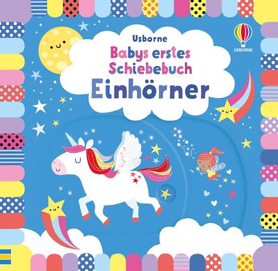 Babys erstes Schiebebuch: Einhörner | Buch | 9781789418361