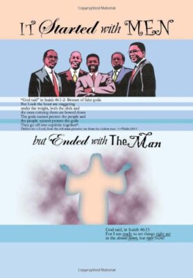 It Started with Men But Ended with the Man, Caver 9781465398000 Free Shipping-,
