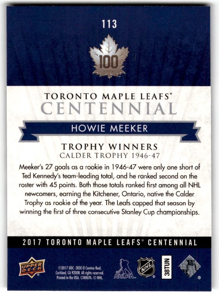 Howie Meeker 2017-18 Upper Deck Toronto Maple Leafs Centennial SP #113 - Image 2 of 2