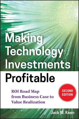 Technologieinvestitionen rentabel machen - 9780470194003