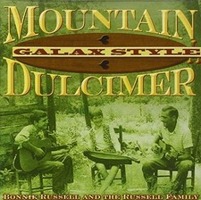 Bonnie Russell  the Russell Family - Mountain Dulcimer Galax Style CD 