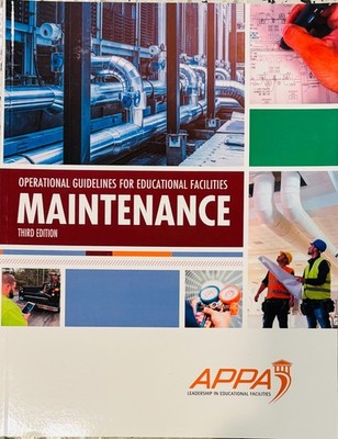 Operational Guidelines for Educational Facilities: Maintenance, 3rd Edition