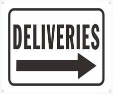 Deliveries Right Arrow Sign White Background,Aluminium, 10x12 ref1020