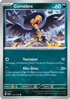 Carte CORNÈBRE 131/193 Pokémon Évolutions à Paldea EV02 Neuve PAL FR