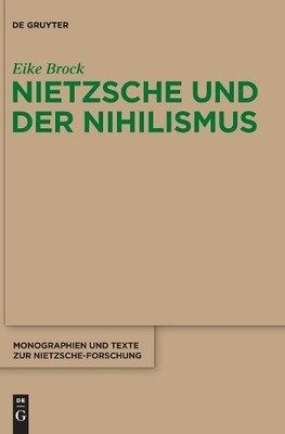 Eike Brock Nietzsche und der Nihilismus (Gebundene Ausgabe) (US IMPORT)