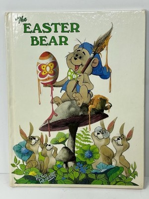 Vintage 1981 The Easter Bear Storybook Hardcover Illustrated Picture Book Ideals
