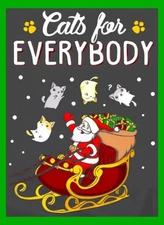 Cats For Everyone Santa Is So Generous! Christmas Refrigerator Fridge MAGNET