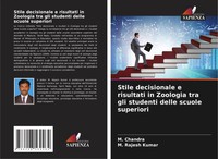 M. Chandra (U. A.) | Stile Decisionale E Risultati In Zoologia Tra Gli...
