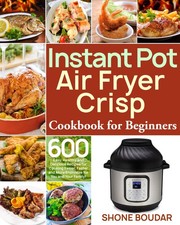 Shone Boudar Instant Pot Air F…