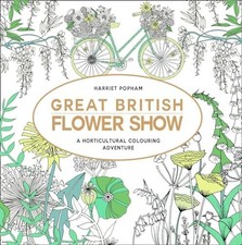 Great British Flower Show by Popham, Harriet Book The Cheap Fast Free Post