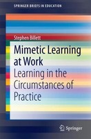 Mimetic Learning At Work Stephen Billett