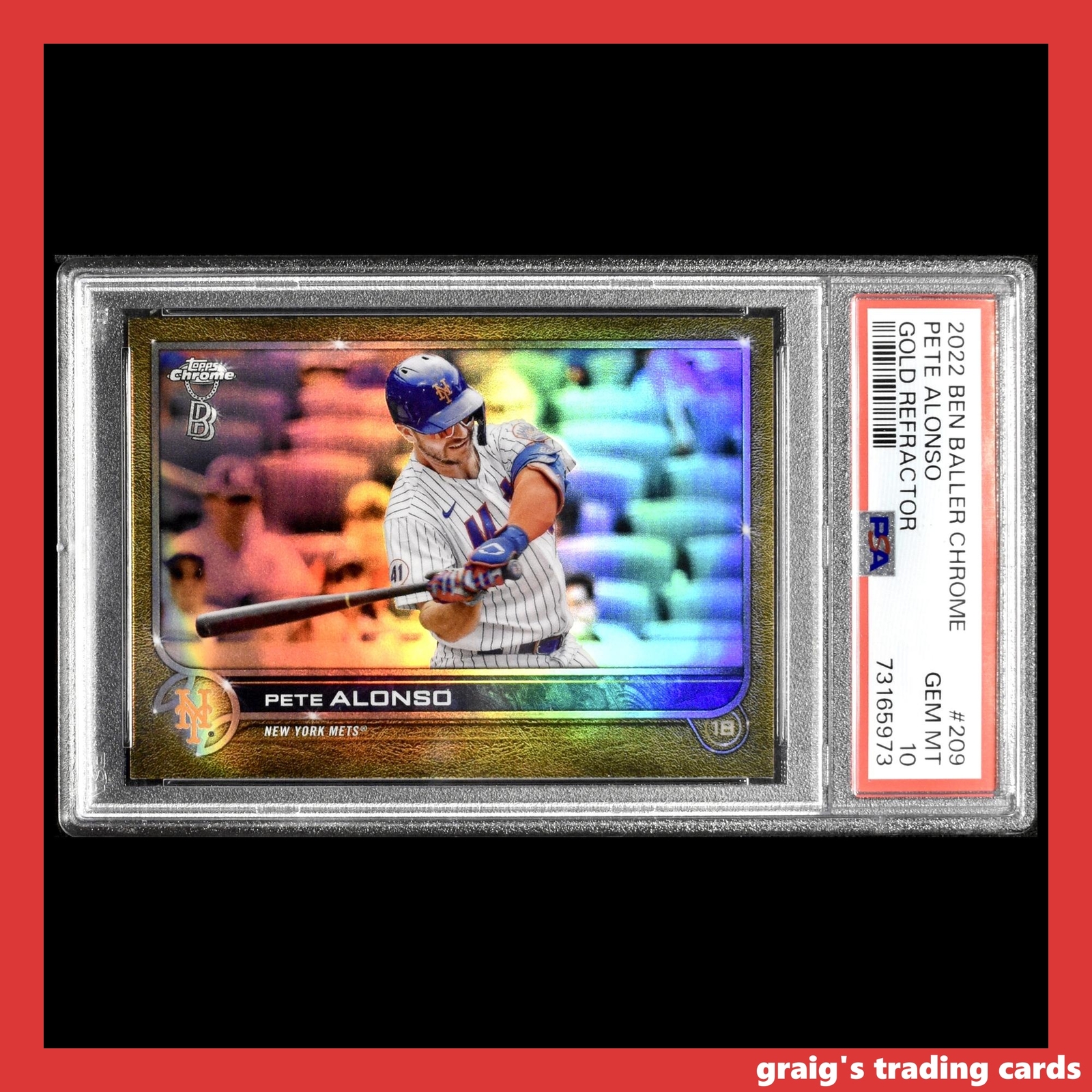 2022 Ben Baller Chrome Gold Refractor /50 #209 Pete Alonso PSA 10 view 1