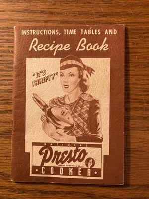 #ad National Presto Pressure Cooker Recipe amp; Instruction Book 1940 Cookbook WW2 USA $11.37