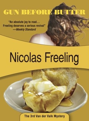 Gun Before Butter: Inspector Van der Valk #3 - paperback Freeling, Nicolas