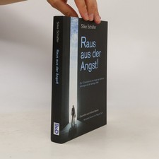 Raus aus der Angst!  |  Silke Schäfer