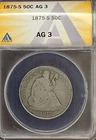 1875-S Seated Liberty Half Dollar 50C ANACS AG3 Certified Better S mint