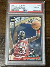 1994 Collectors Choice Michael Jordan #402 Silver Signature PSA 10 Gem Mint HOF
