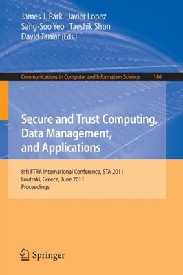 Park - Secure and Trust Computing Data Management and Applications   - P555z