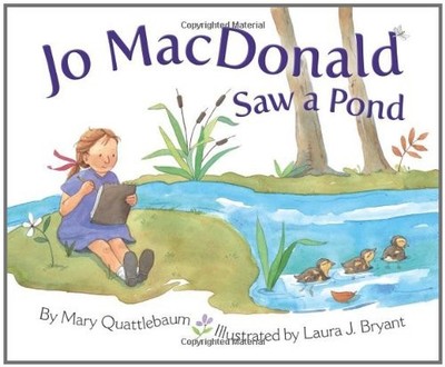 Jo MacDonald Saw a Pond Hardcover Mary Quattlebaum