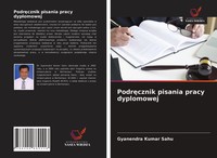 Gyanendra Kumar Sahu | Podr¿Cznik Pisania Pracy Dyplomowej | Taschenbuch (2020)
