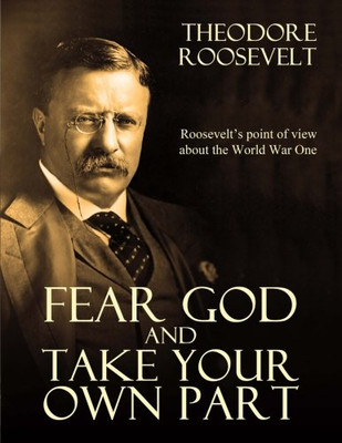 Fear God and Take Your Own Part