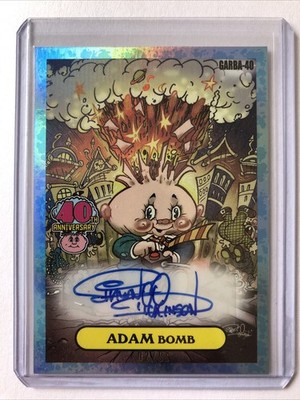 Garbage Pail Kids 40th Anniversary Auto Adam Bomb Garba-40 Shawn Dickinson 02/99
