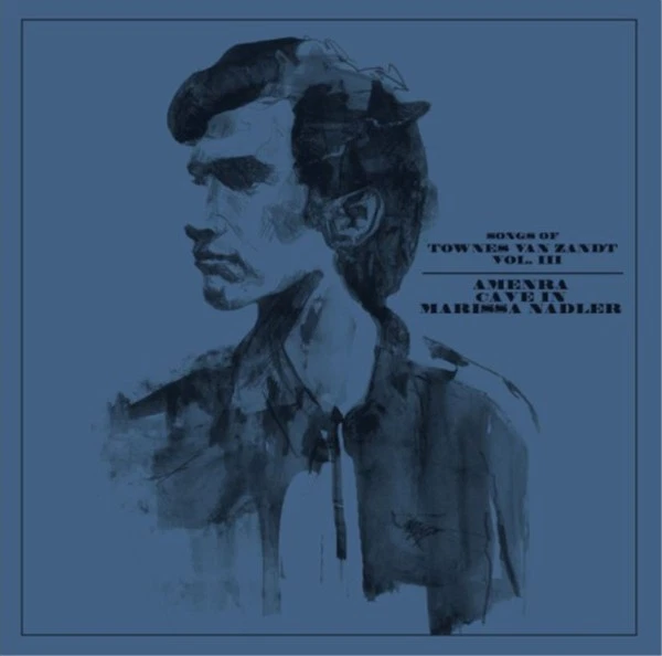 VARIOUS ARTISTS - SONGS OF TOWNES VAN ZANDT VOL. III - CD - K72z - Photo 1/2
