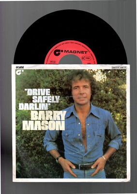 7' single Barry Mason * Drive safely Darlin