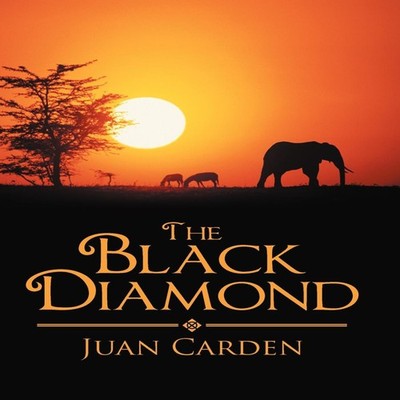 The Black Diamond Juan Carden Hardcover Author Solutions Inc