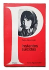 Gourinski, Celia - Instantes Suicidas - Primera Edición - Surrealismo  SIGNED