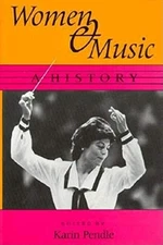 Women and Music : A History Hardcover
