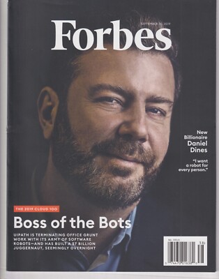 Forbes September 30, 2019 Daniel Dines Boss of the Bots (Magazine: Business, Fin