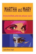 Martha and Mary by Carlos Rivero Urgell (English) Paperback Book