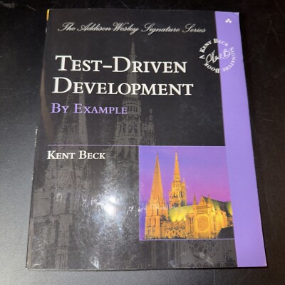 Test Driven Development: By Example - Paperback By Beck, Kent - VERY GOOD +