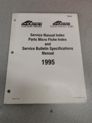 Mercruiser Stern Drives & Inboards 1995 Service Bulletin Specifications Manual