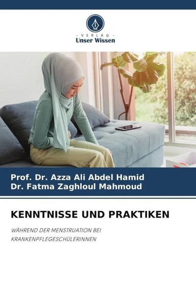 Kenntnisse UND Praktiken WÄHrend DER Menstruation BEI KrankenpflegeschÜLerinnen-image