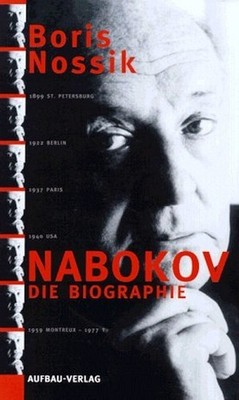 Nabokov. Die Biographie · Boris Nosik; Horst Tappe, Renate & Thomas Reschke