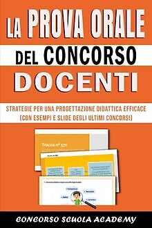 LA PROVA ORALE del Concorso Docenti: Strategie per una P... | Buch | Zustand gut
