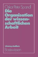 Oskar Peter Spandl | Die Organisation Der Wissenschaftlichen Arbeit | Buch | Ix
