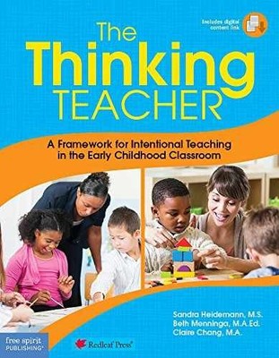 The Thinking Teacher: A Framework - Paperback, by Heidemann M.S. Sandra; - Good