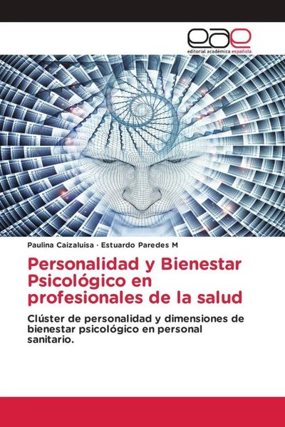 Personalidad Y Bienestar PsicolóGico En Profesionales De La Salud Taschenbuch-image
