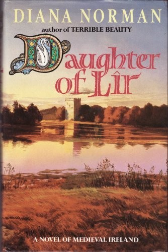 Daughter of Lir by Diana Norman (Hardcover, 1988)