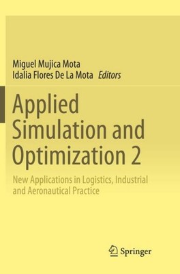 Applied Simulation and Optimization 2 Idalia Flores De La Mota