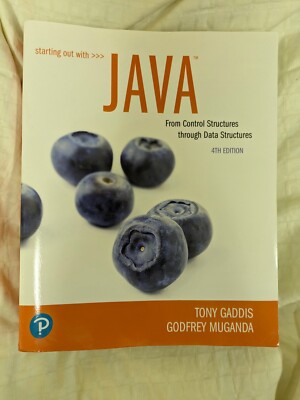 Starting Out with Java: From Control Structures through Data Structures(4th ed.)