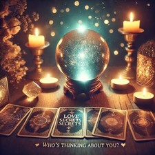 💘 Love Secrets Tarot Reading – Who’s Thinking About You? 🔮❤️