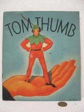 1938 Children's Book 'Tom Thumb' Saalfield Publishing - Illustrated - Akron OH