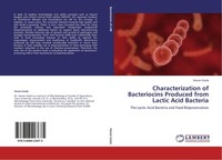 Characterization Of Bacteriocins Produced From Lactic Acid Bacteria Hanan Goda