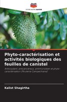 Kalist Shagirtha | Phyto-CaractéRisation Et ActivitéS Biologiques Des...